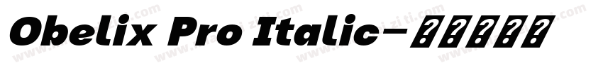 Obelix Pro Italic字体转换